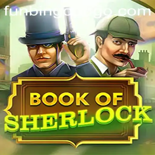BookOfSherlock: A Thrilling Game Experience at FunBingo.COM