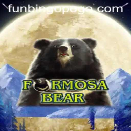 Exploring the Innovative World of FormosaBear with FunBingo.COM