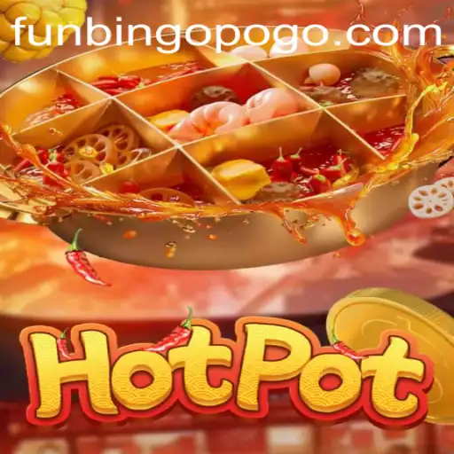 Exploring Hotpot: The New Face of Digital Gaming with FunBingo.COM