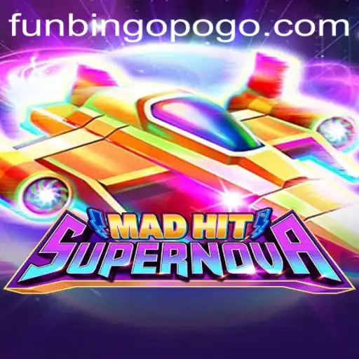 MadHitSupernova: A Galactic Gaming Experience to Explore with FunBingo.COM